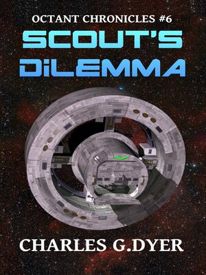 cover image of Scout's Dilemma--Octant Chronicles #6
